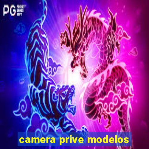 camera prive modelos